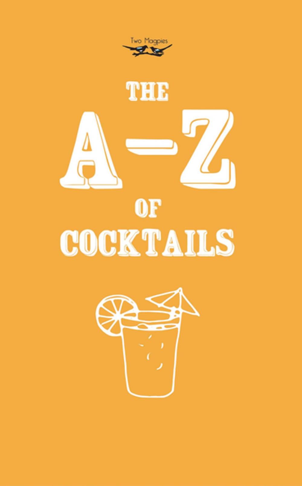 Big bigCover of A-Z of Cocktails