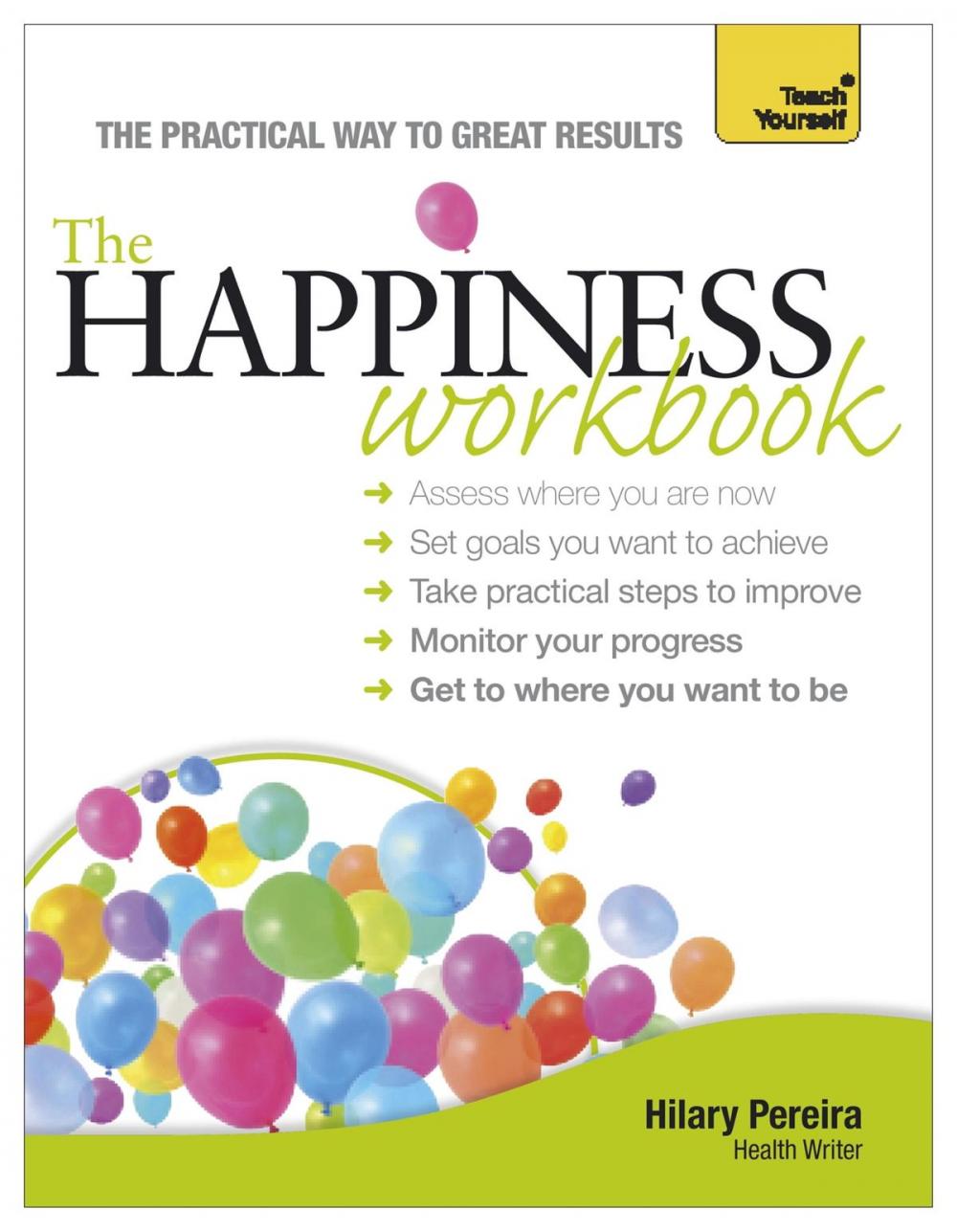 Big bigCover of The Happiness Workbook: Teach Yourself