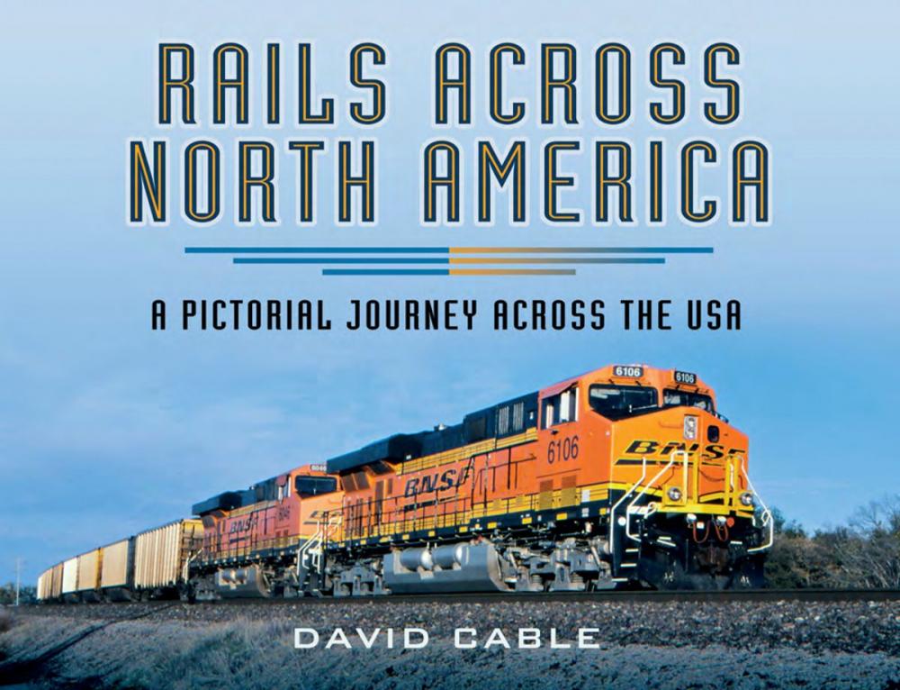 Big bigCover of Rails Across North America