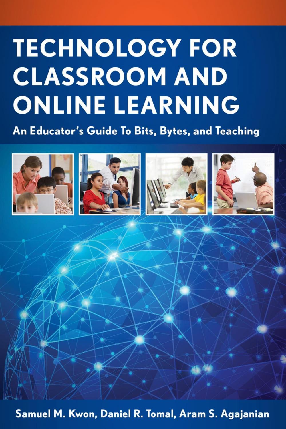 Big bigCover of Technology for Classroom and Online Learning