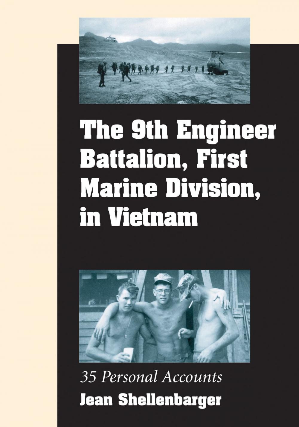 Big bigCover of The 9th Engineer Battalion, First Marine Division, in Vietnam