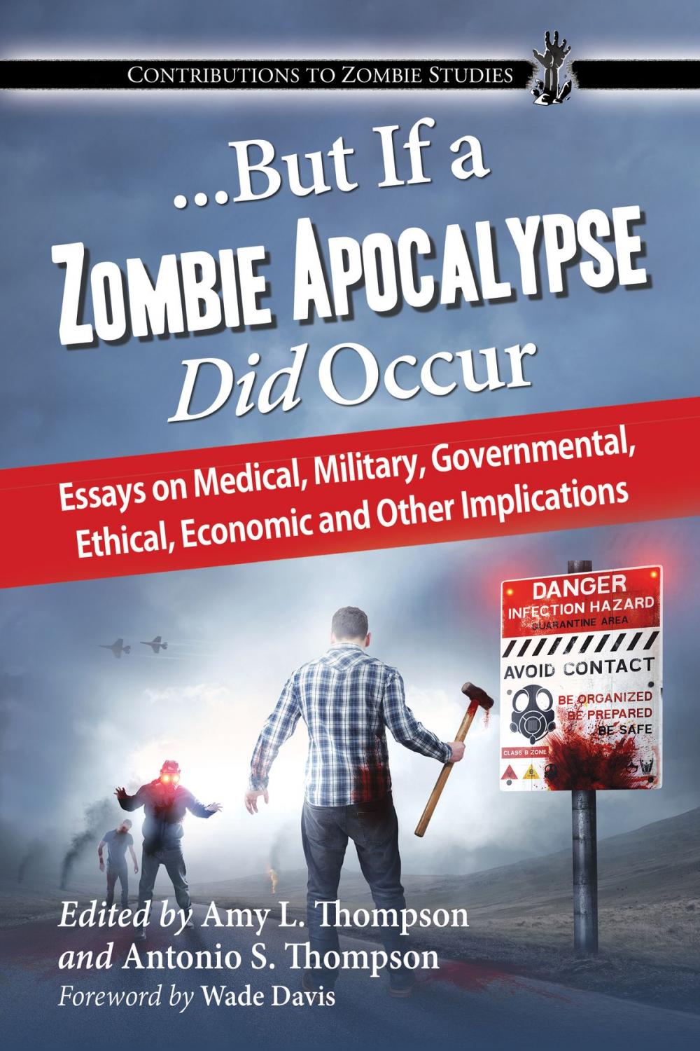 Big bigCover of ...But If a Zombie Apocalypse Did Occur