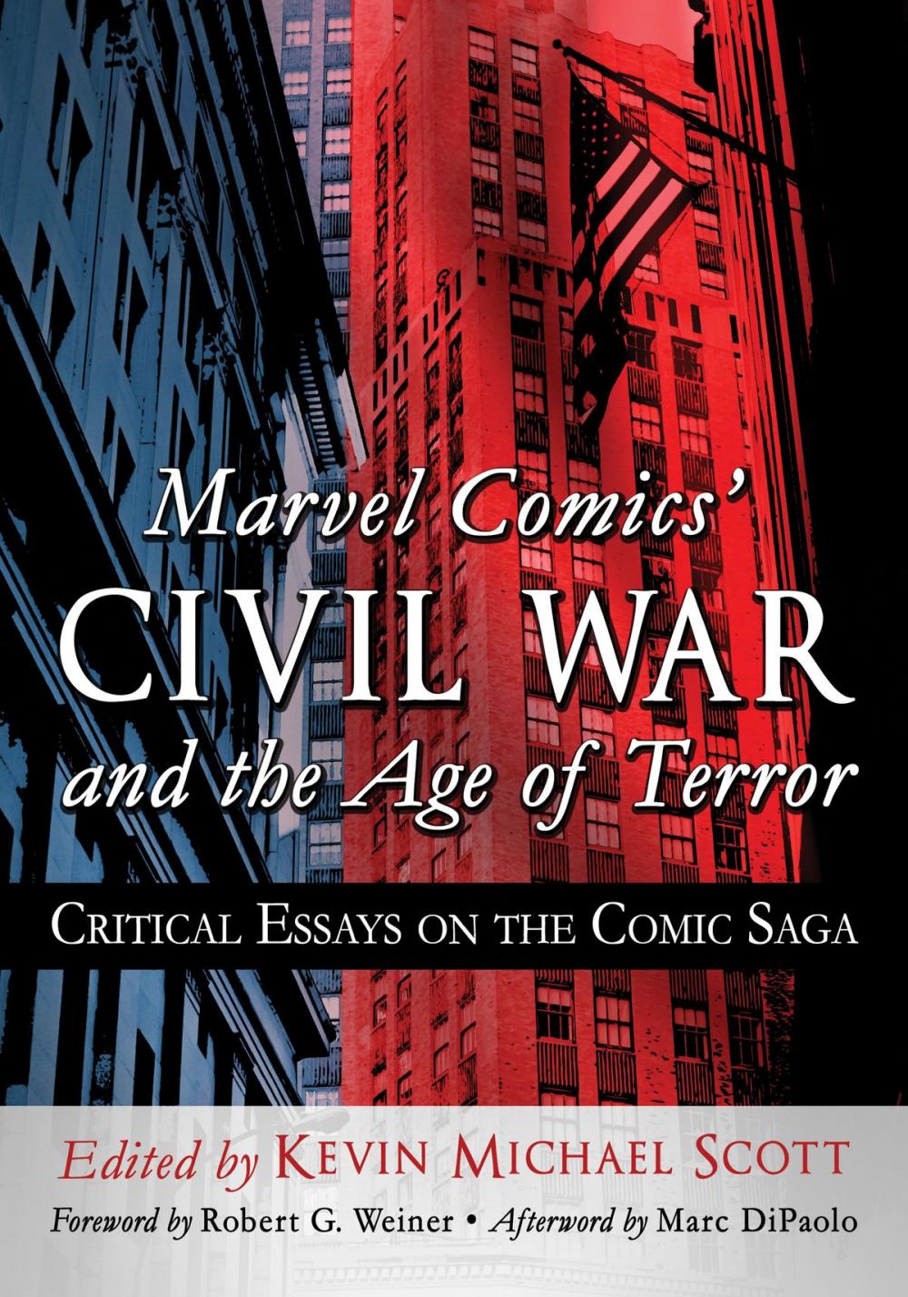 Big bigCover of Marvel Comics' Civil War and the Age of Terror