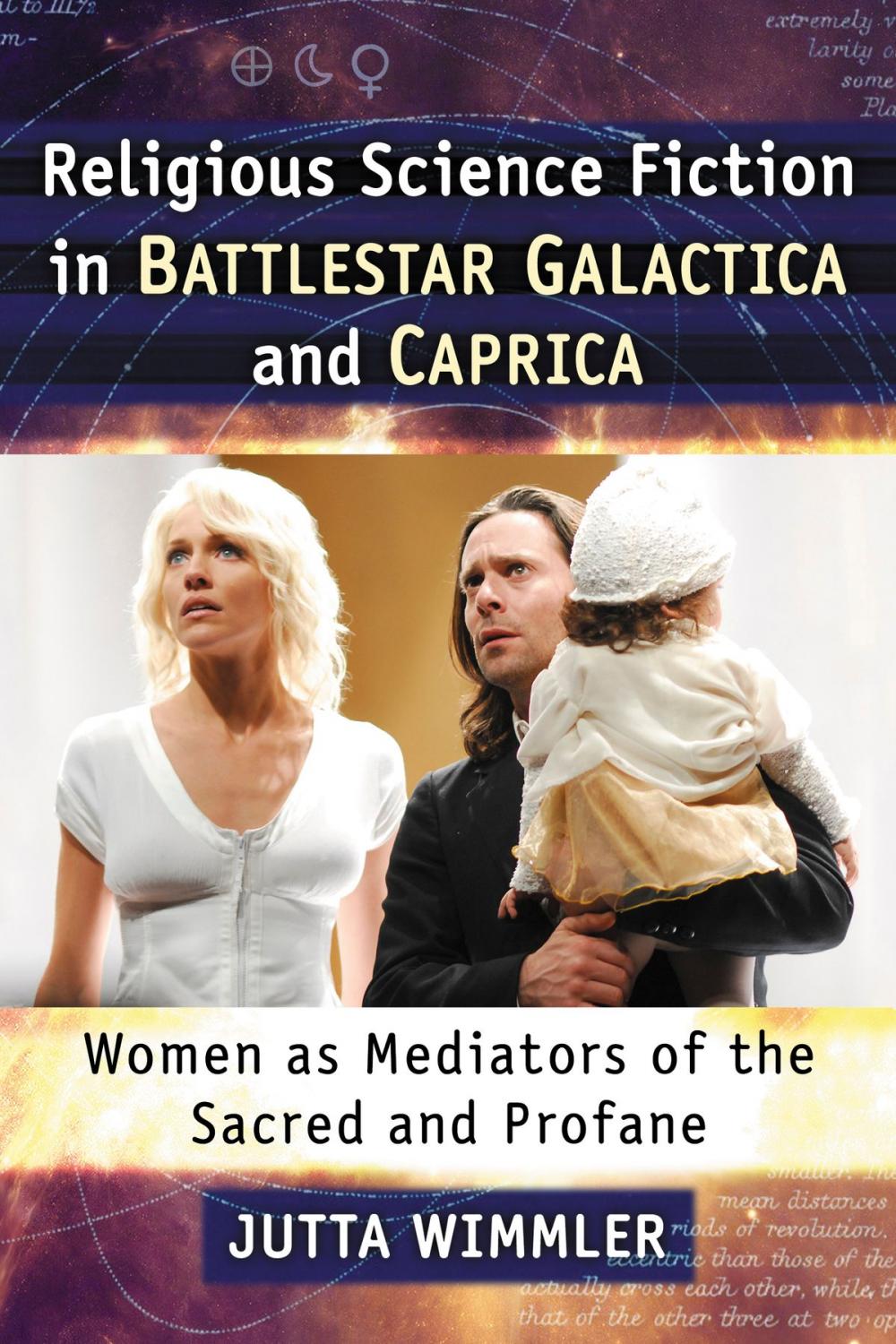 Big bigCover of Religious Science Fiction in Battlestar Galactica and Caprica