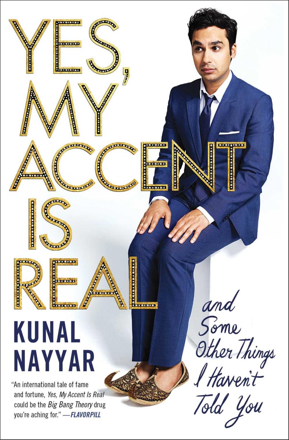 Big bigCover of Yes, My Accent Is Real