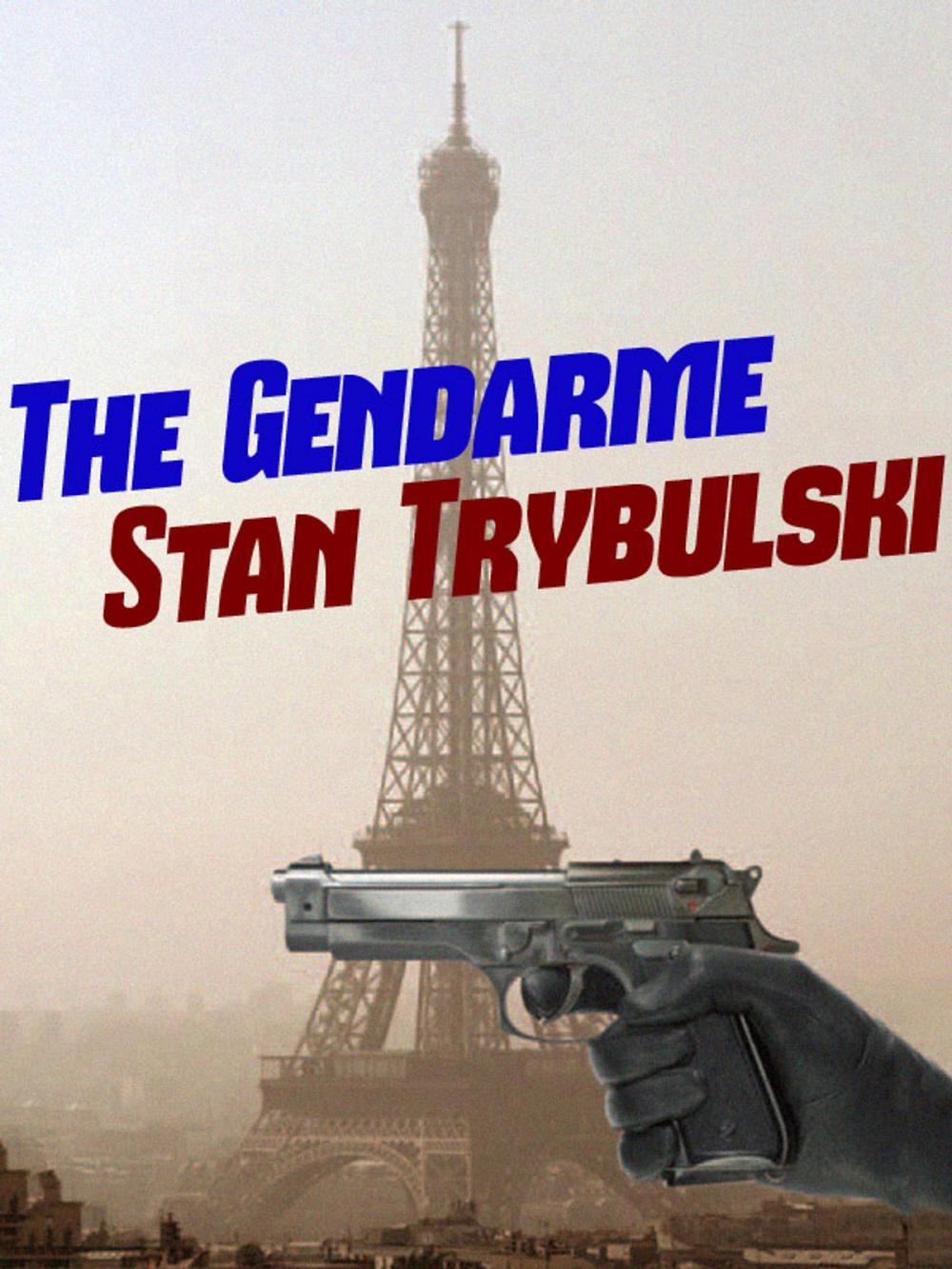 Big bigCover of The Gendarme