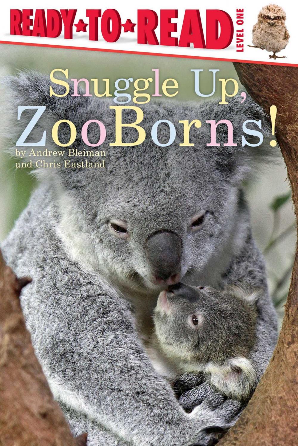 Big bigCover of Snuggle Up, ZooBorns!