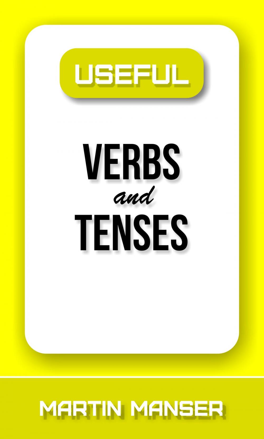 Big bigCover of Useful Verbs and Tenses