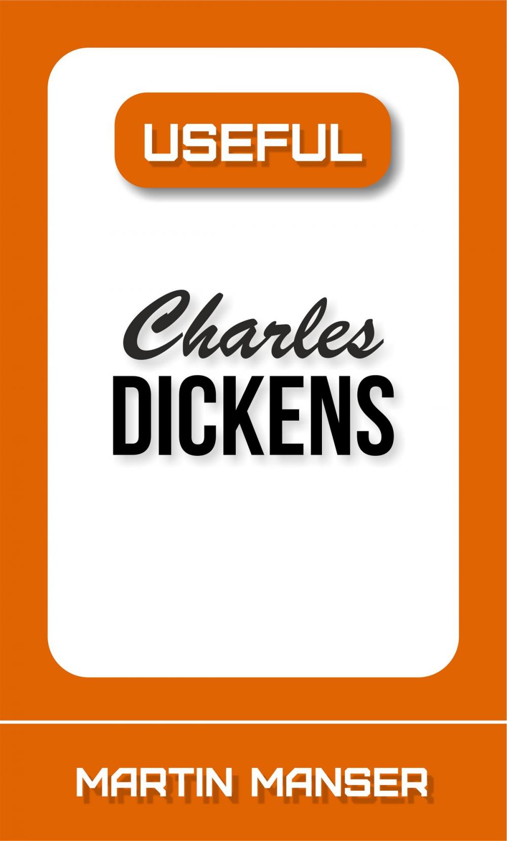 Big bigCover of Useful Charles Dickens