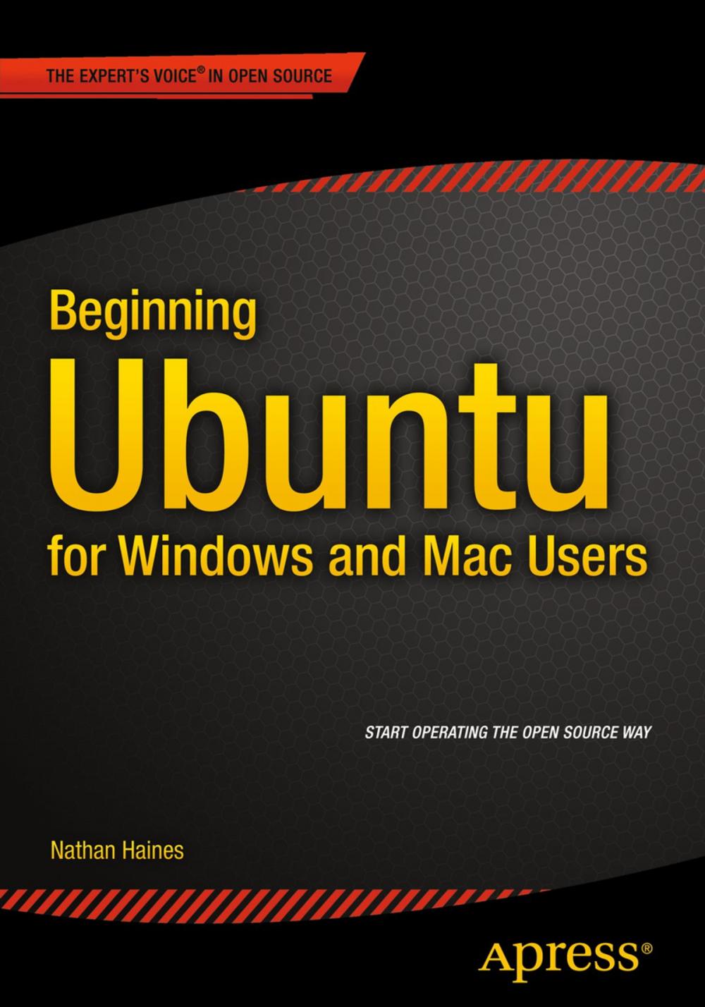 Big bigCover of Beginning Ubuntu for Windows and Mac Users