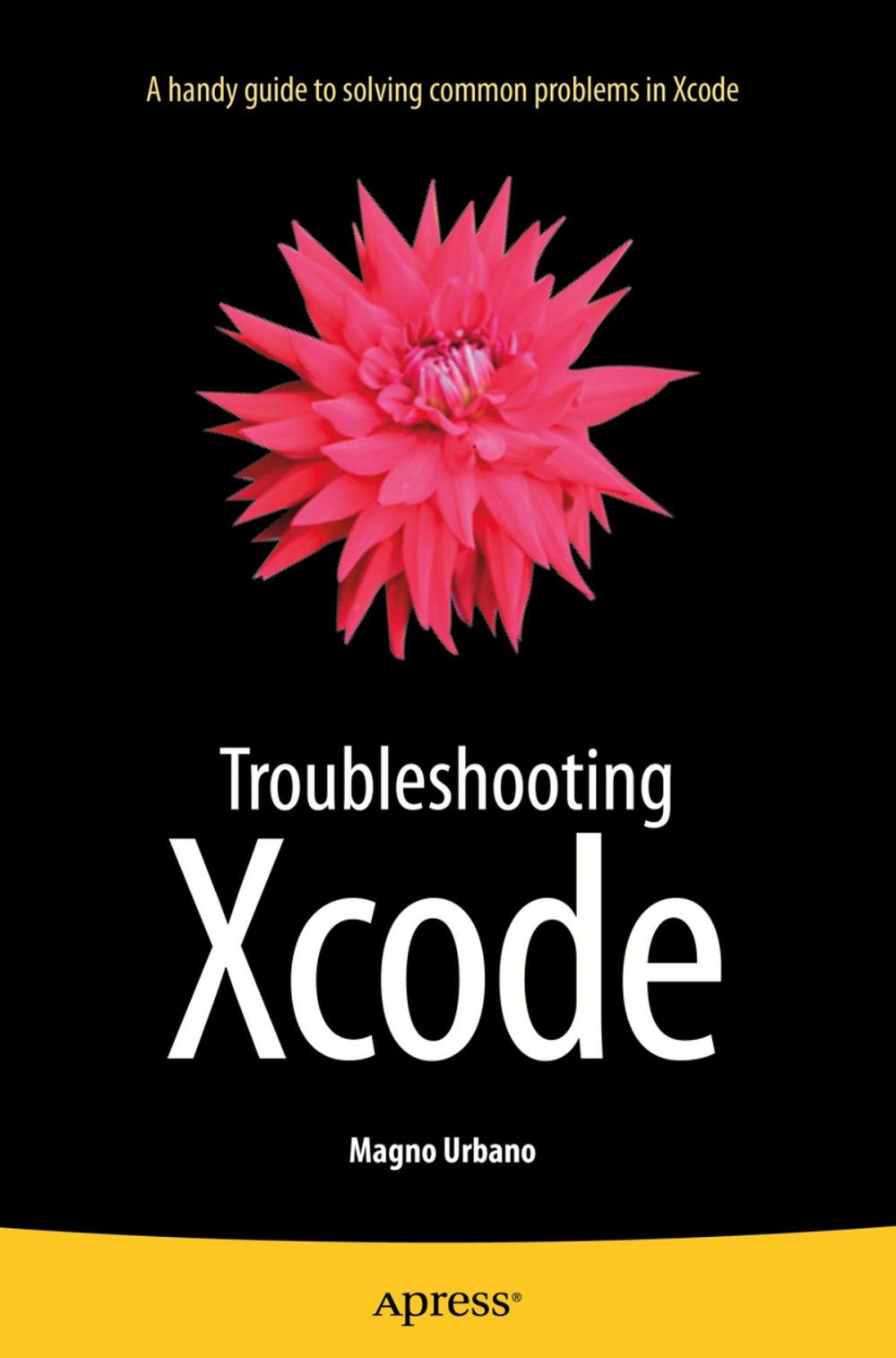 Big bigCover of Troubleshooting Xcode