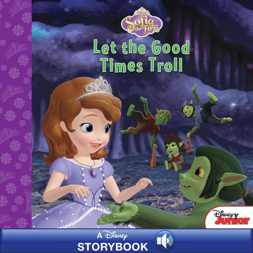 Big bigCover of Sofia the First: Let the Good Times Troll