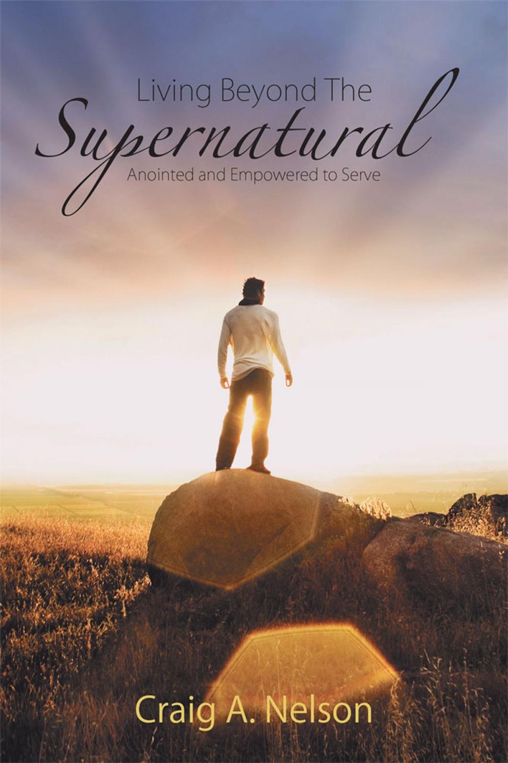 Big bigCover of Living Beyond the Supernatural