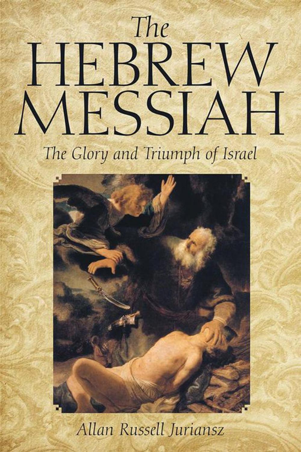 Big bigCover of The Hebrew Messiah