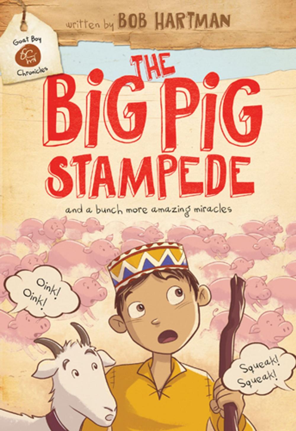 Big bigCover of The Big Pig Stampede