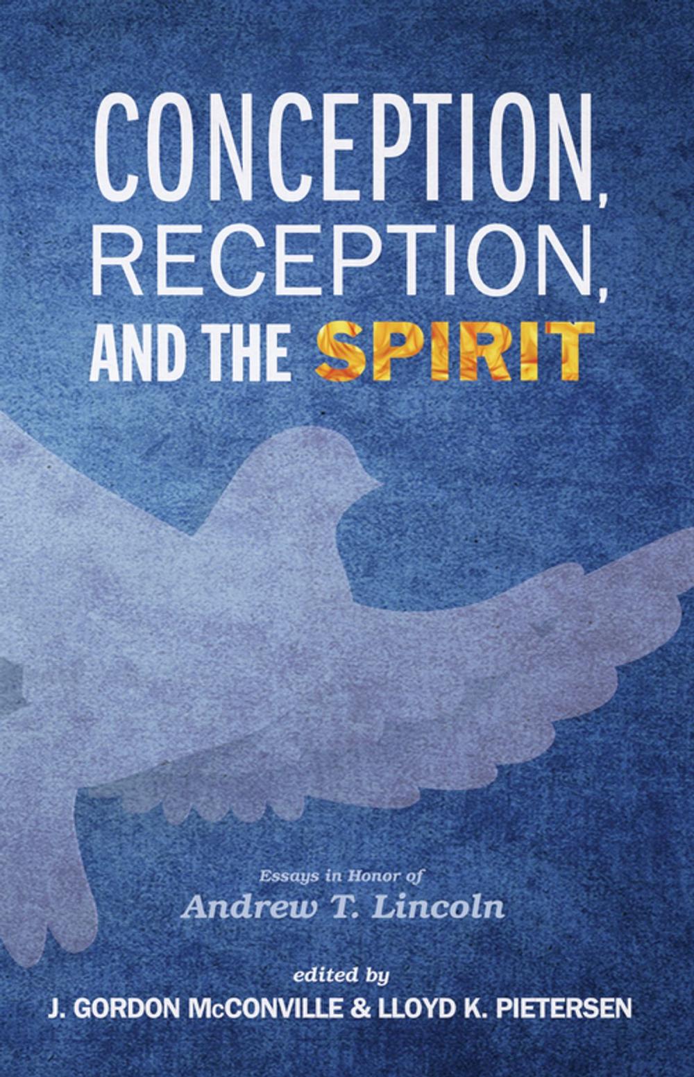 Big bigCover of Conception, Reception, and the Spirit