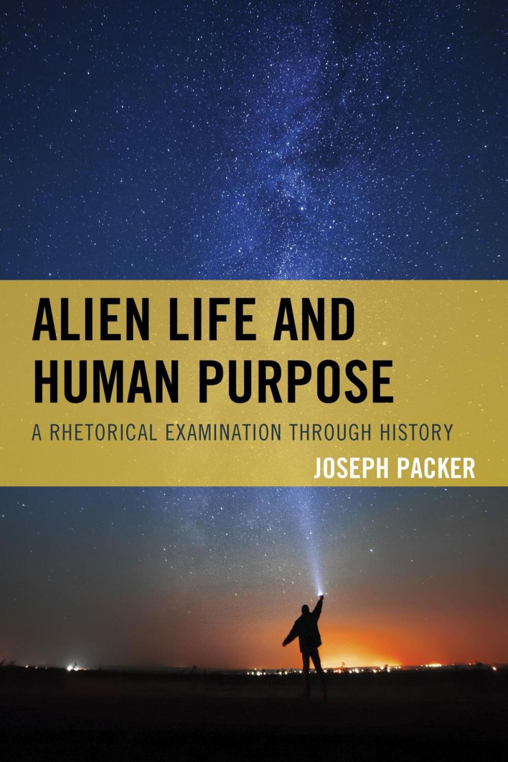 Big bigCover of Alien Life and Human Purpose