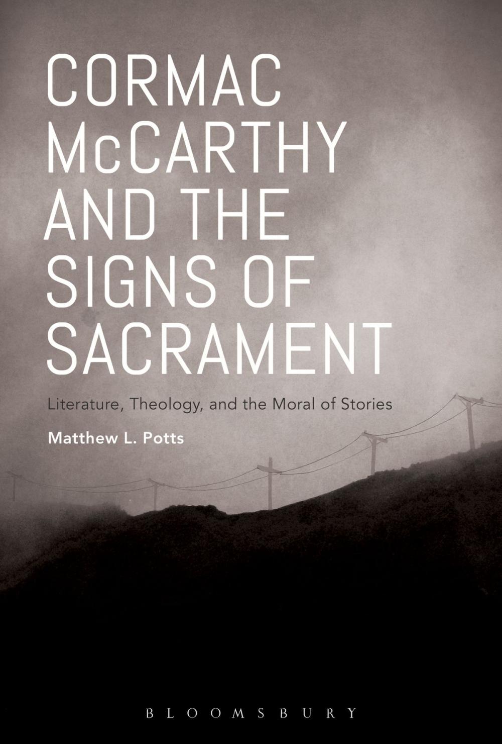 Big bigCover of Cormac McCarthy and the Signs of Sacrament