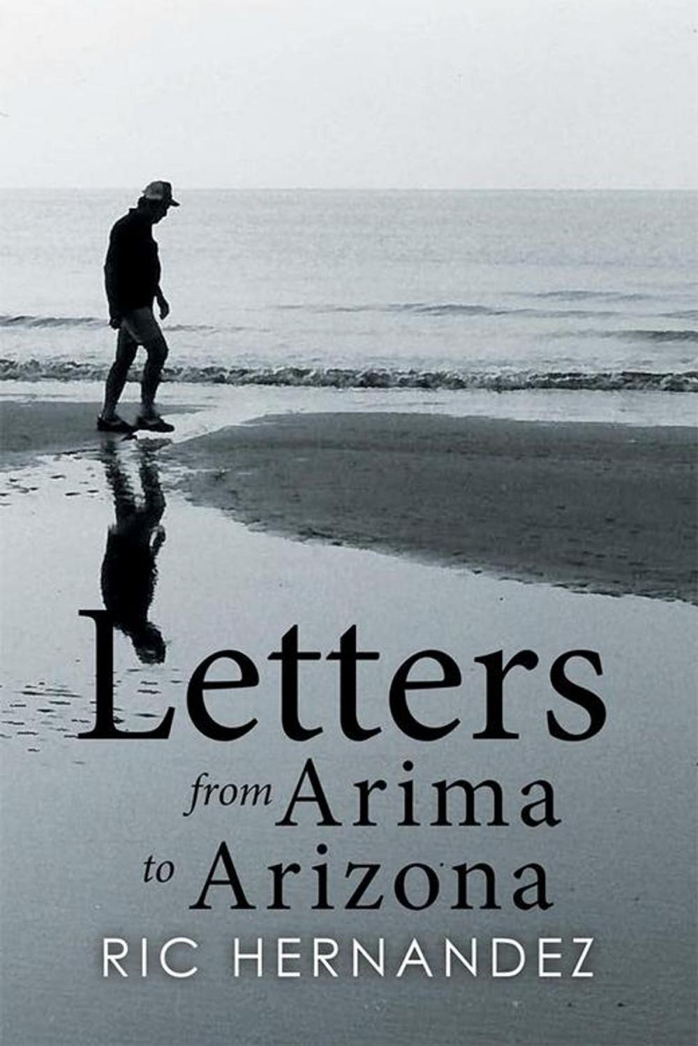 Big bigCover of Letters from Arima to Arizona