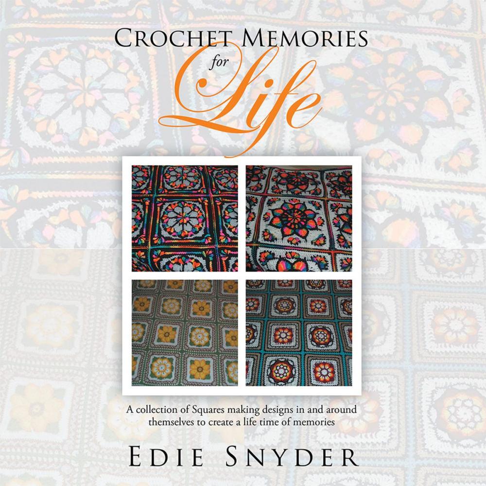 Big bigCover of Crochet Memories for Life