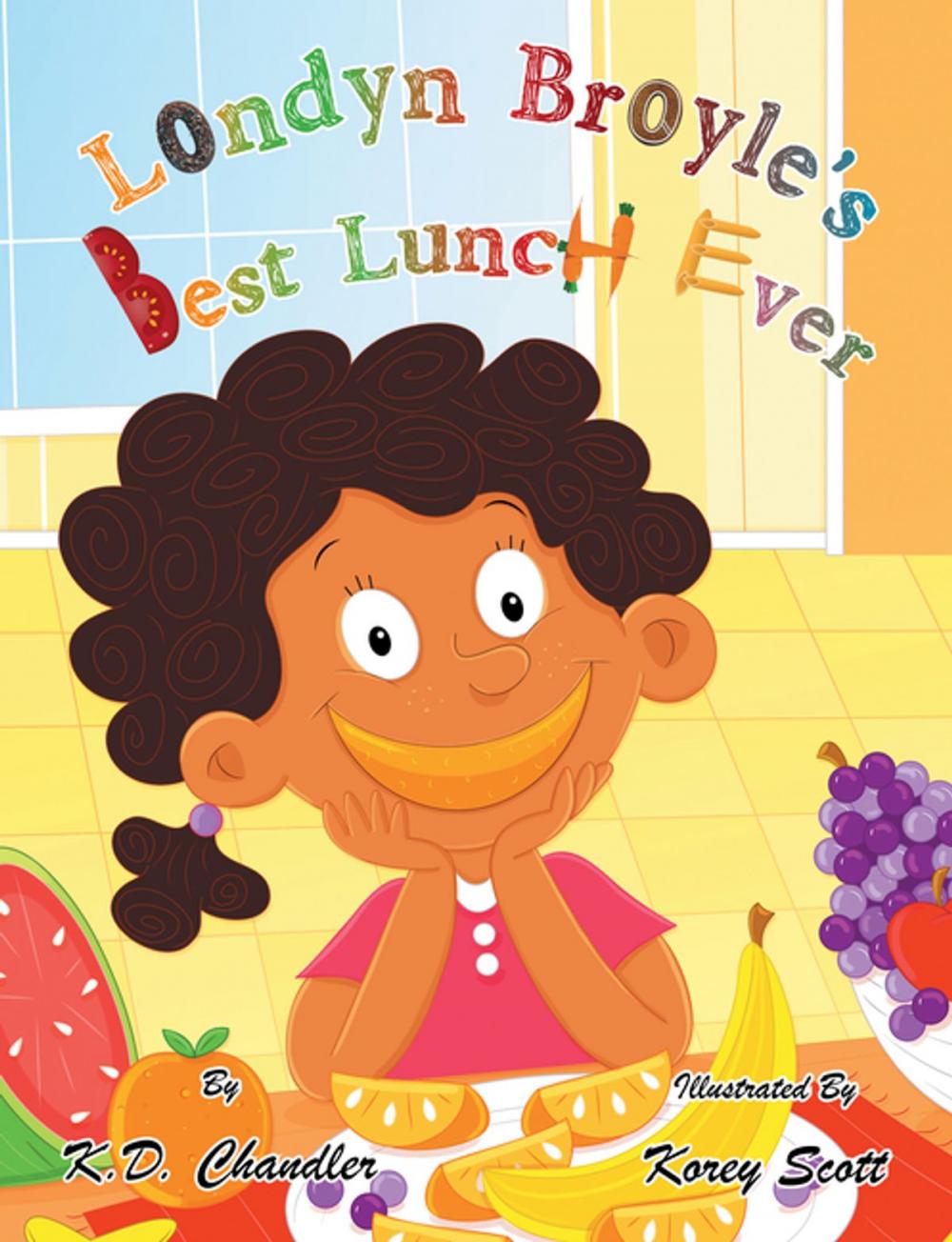 Big bigCover of Londyn Broyle’S Best Lunch Ever