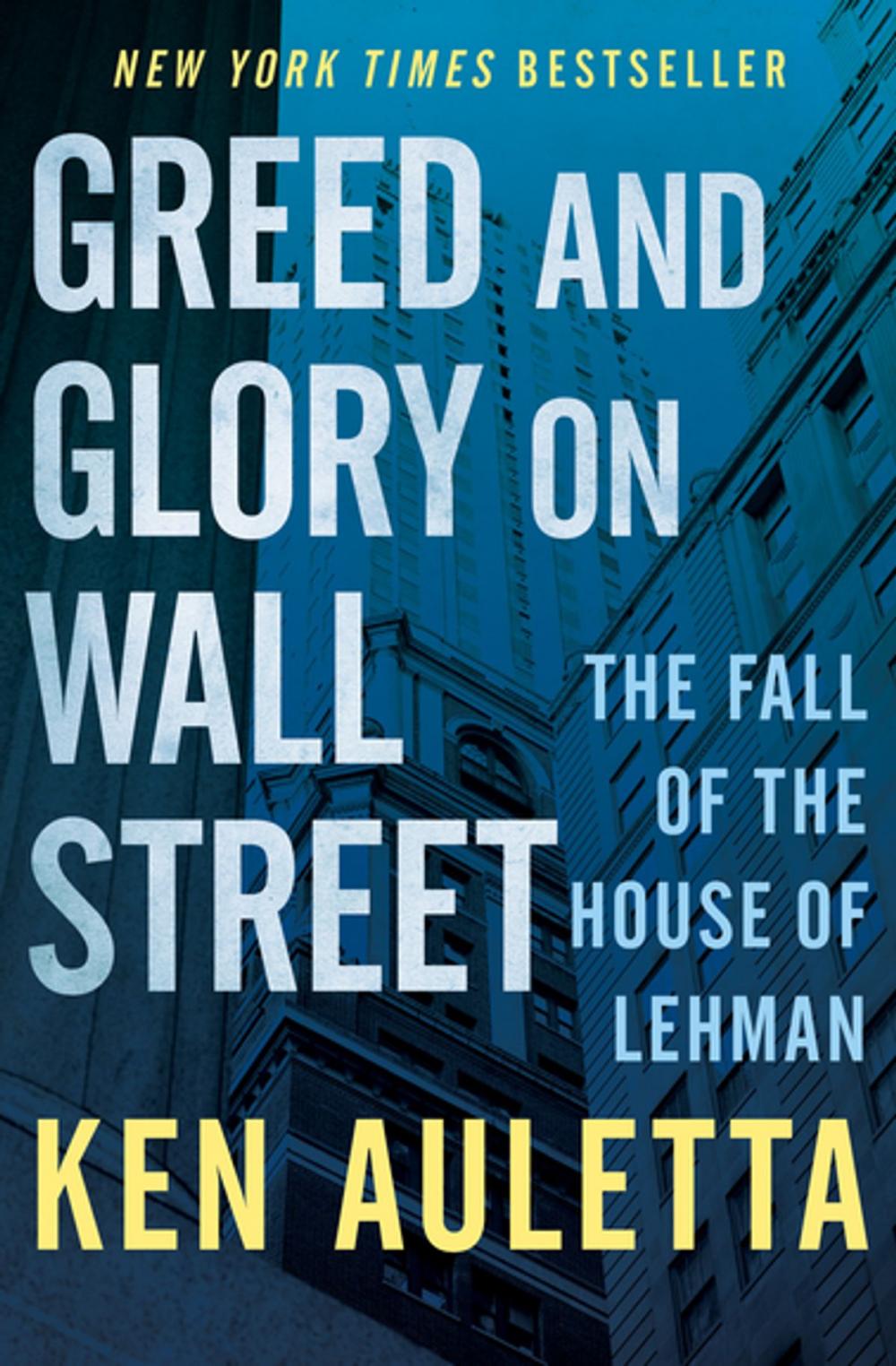 Big bigCover of Greed and Glory on Wall Street