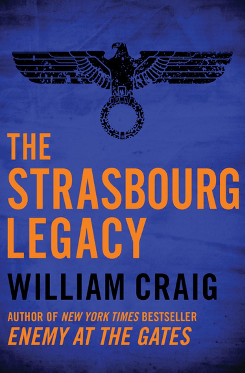 Big bigCover of The Strasbourg Legacy