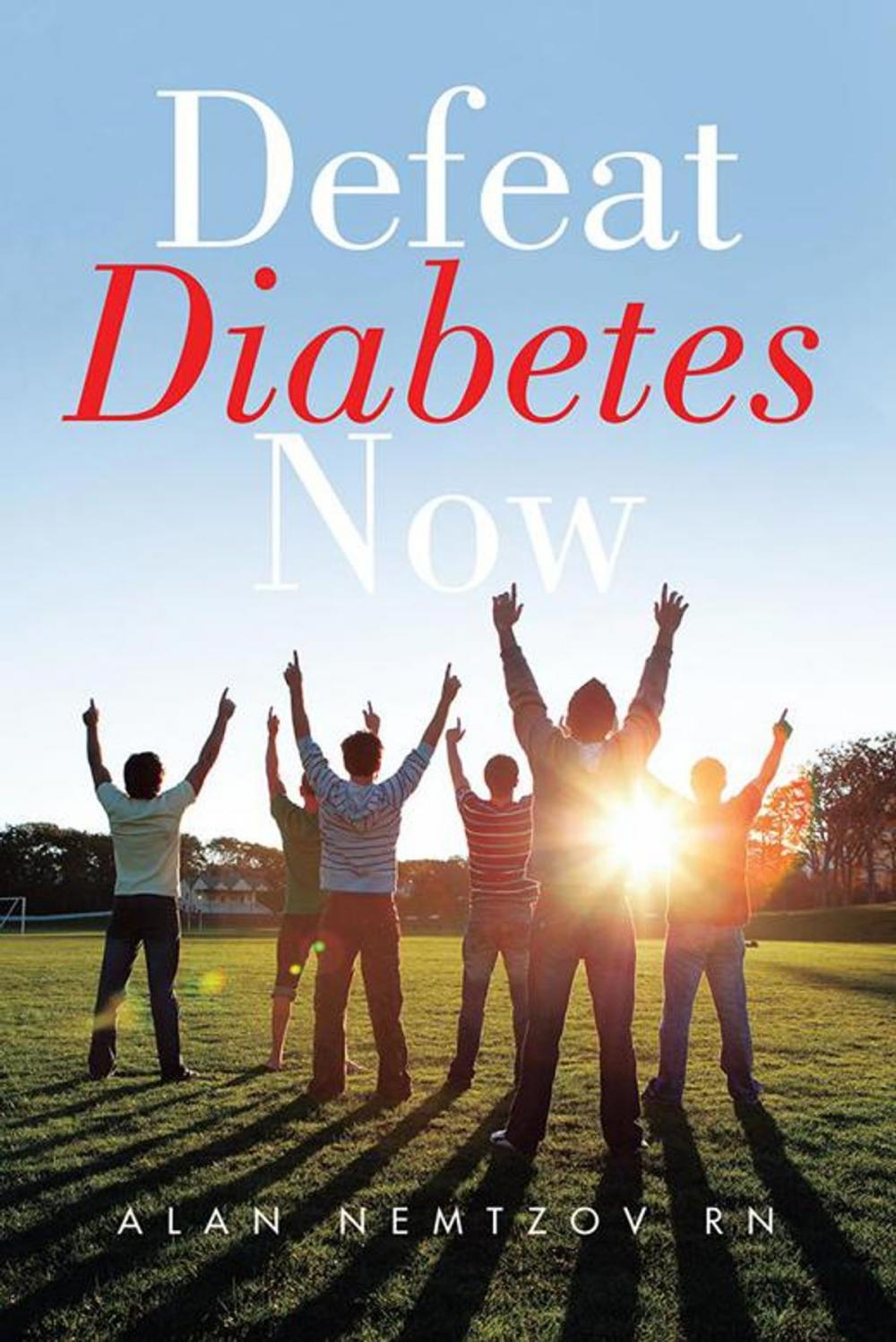 Big bigCover of Defeat Diabetes Now