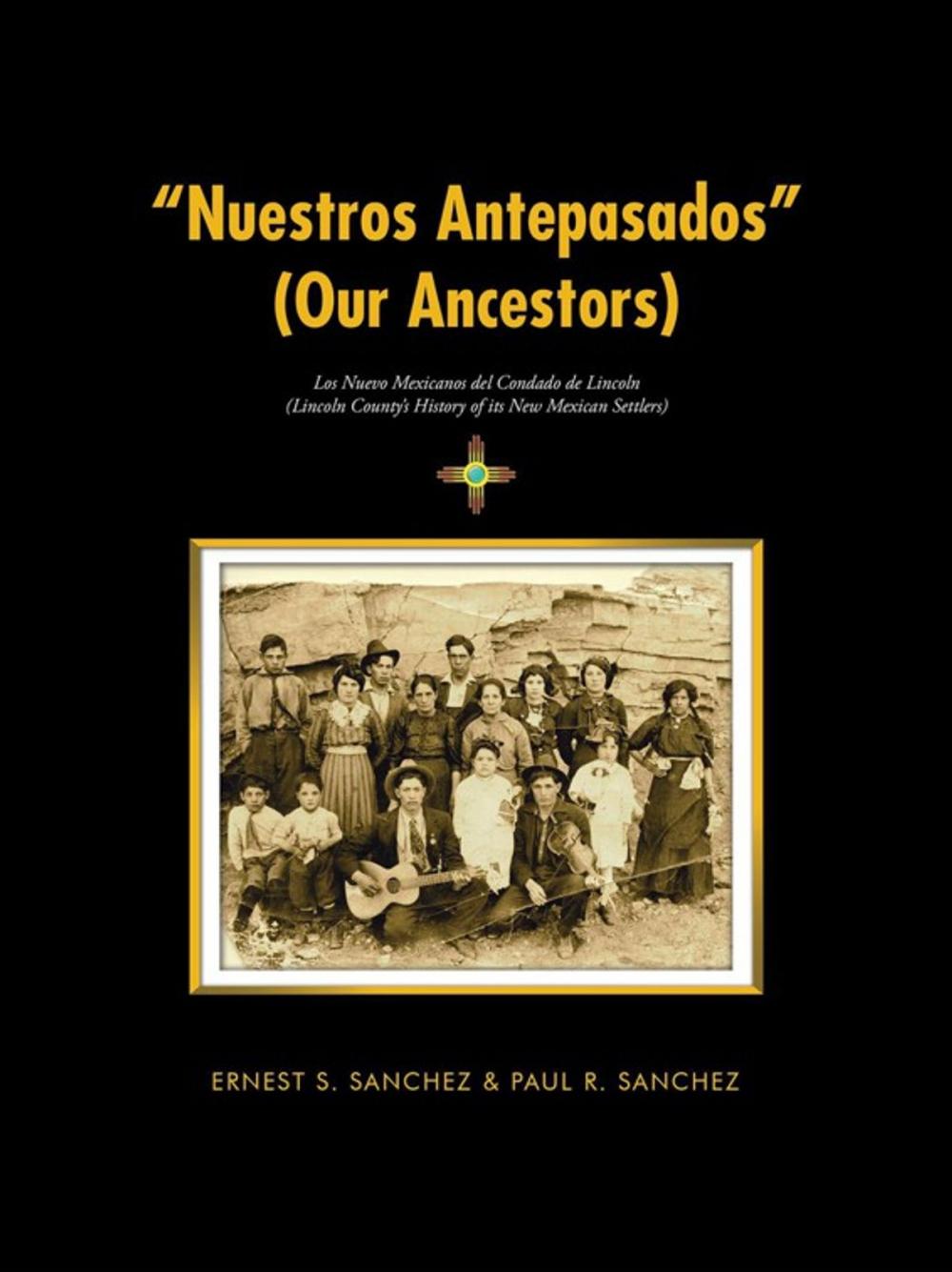 Big bigCover of “Nuestros Antepasados” (Our Ancestors)