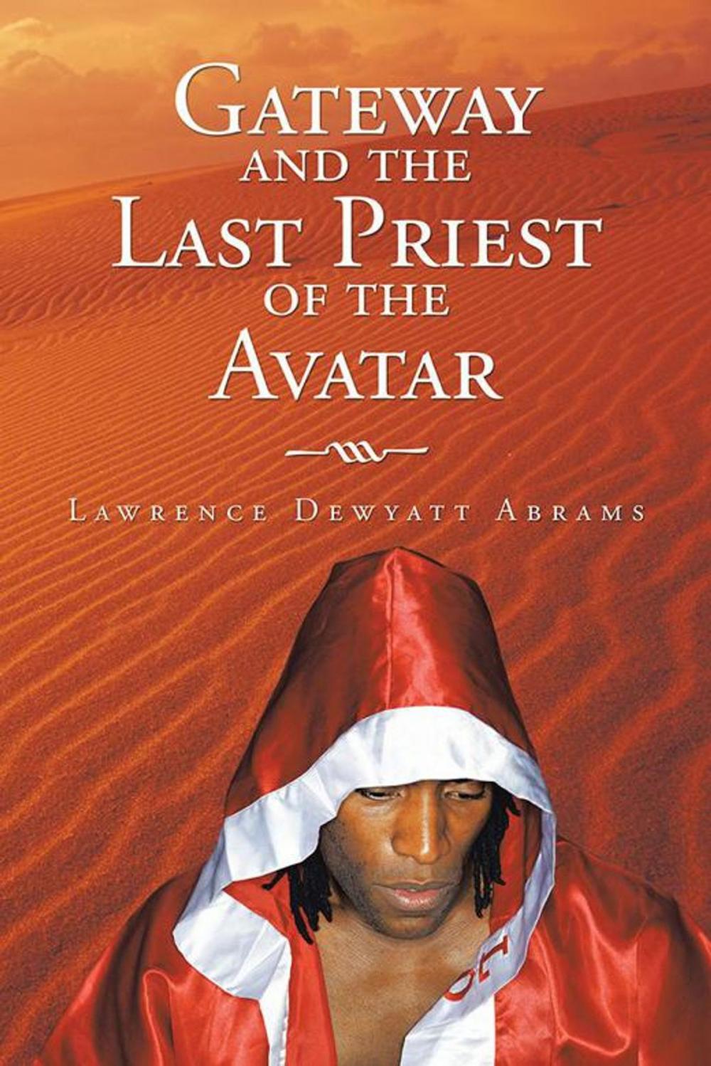 Big bigCover of Gateway and the Last Priest of the Avatar