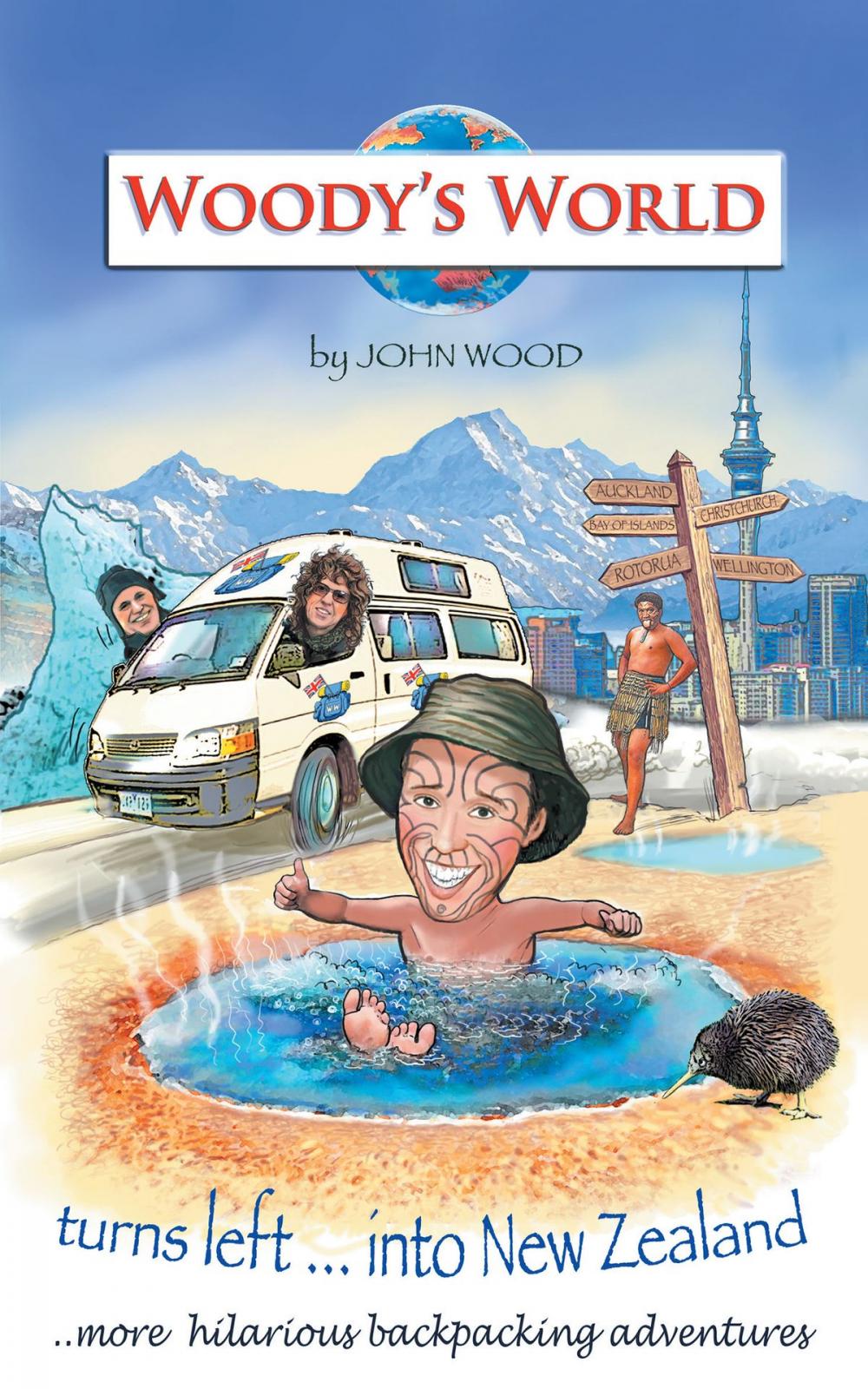 Big bigCover of Woody’S World Turns Left into New Zealand...