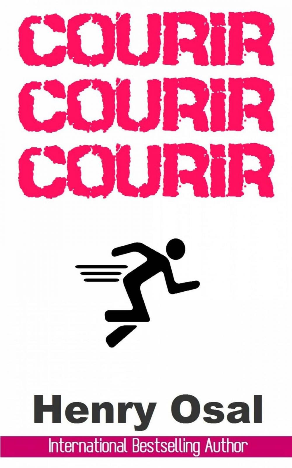 Big bigCover of Courir, courir, courir
