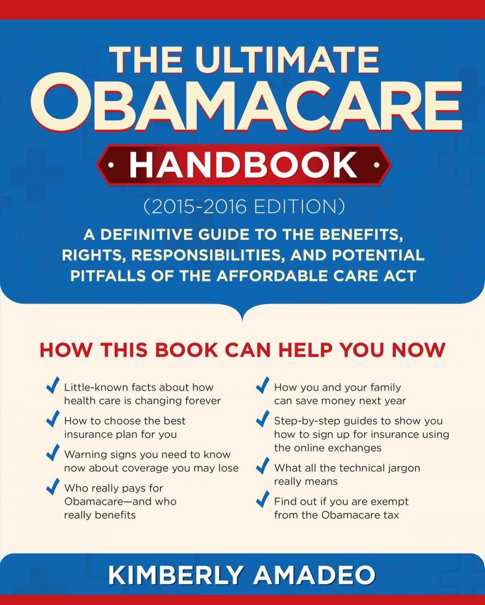 Big bigCover of The Ultimate Obamacare Handbook (2015?2016 edition)