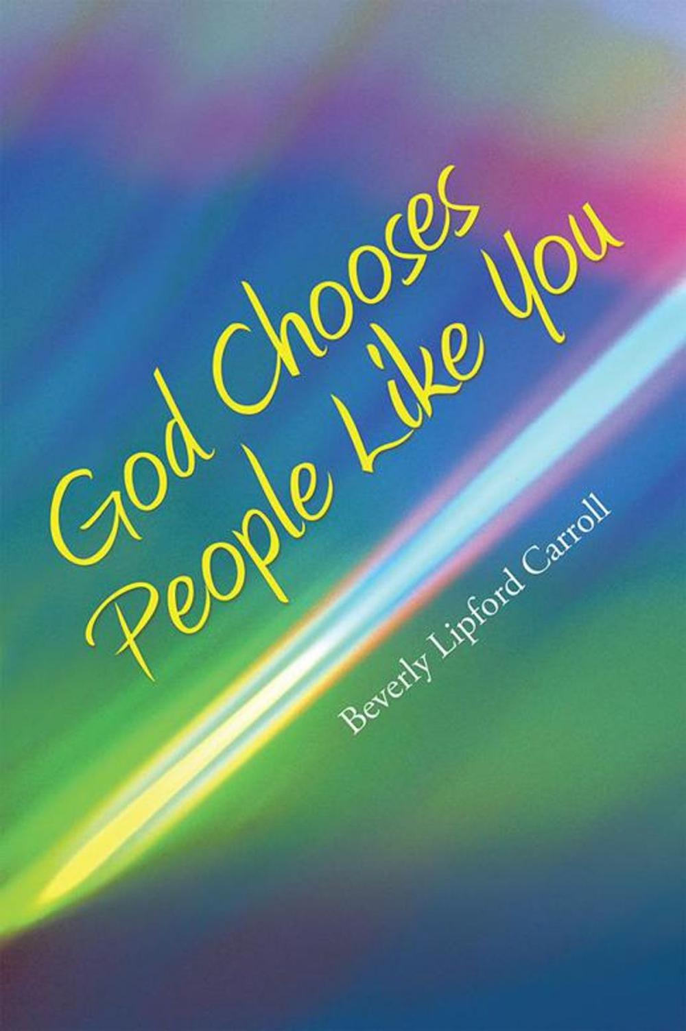 Big bigCover of God Chooses People Like You