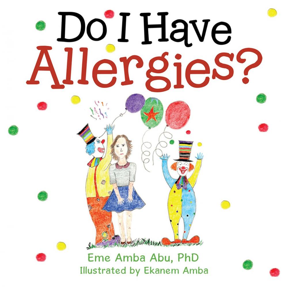 Big bigCover of Do I Have Allergies?