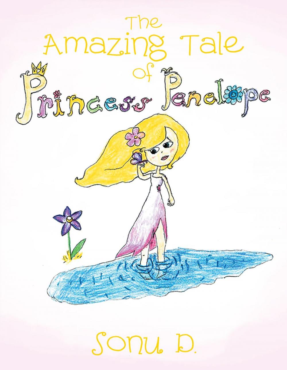 Big bigCover of The Amazing Tale of Princess Penelope