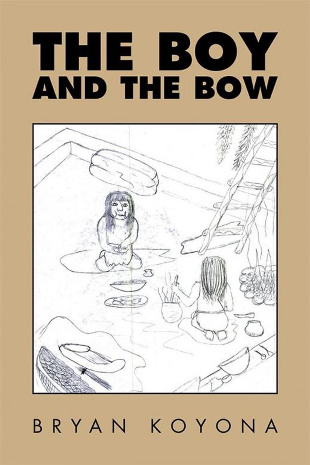 Big bigCover of The Boy and the Bow