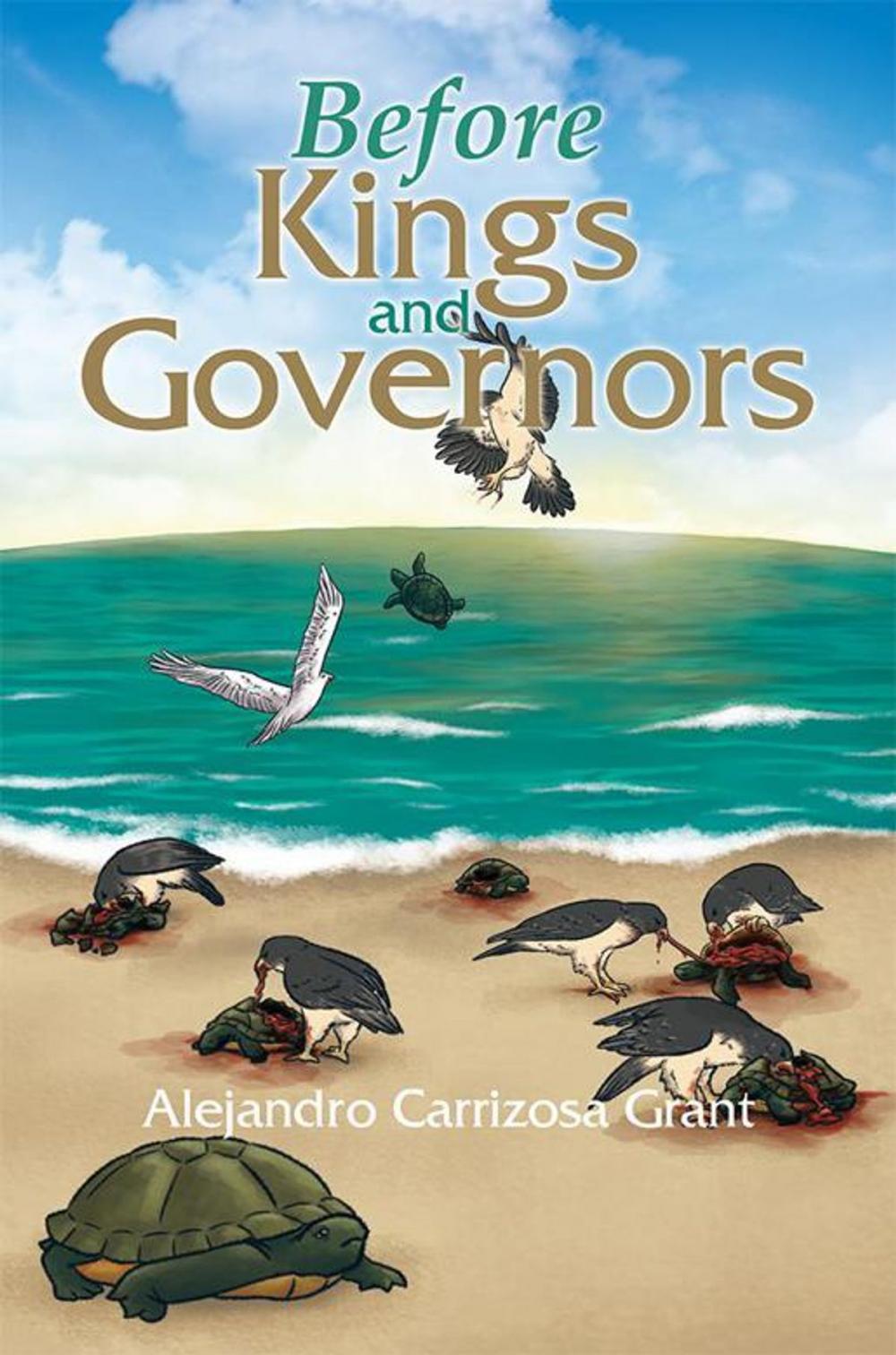 Big bigCover of Before Kings and Governors