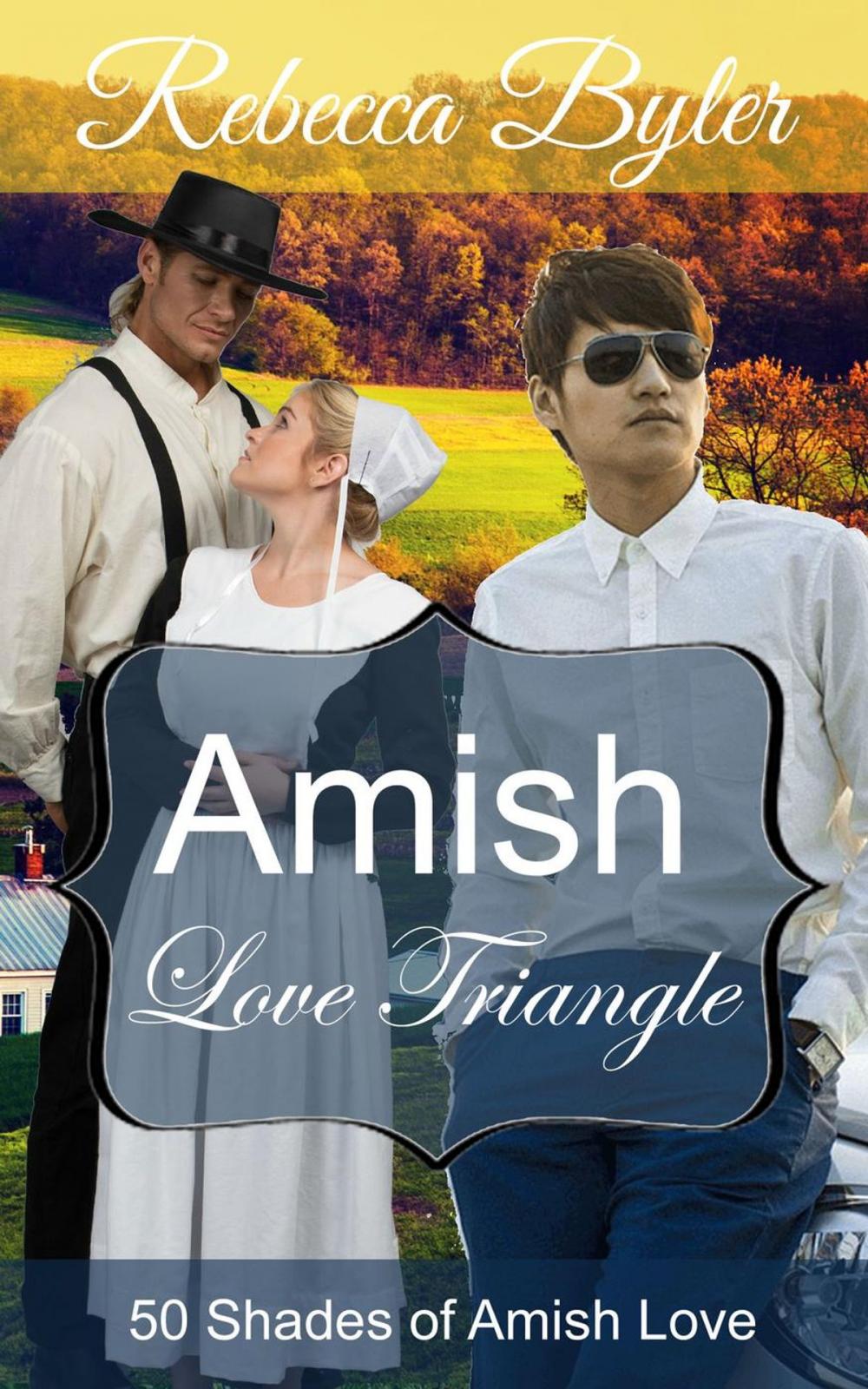 Big bigCover of Amish Love Triangle