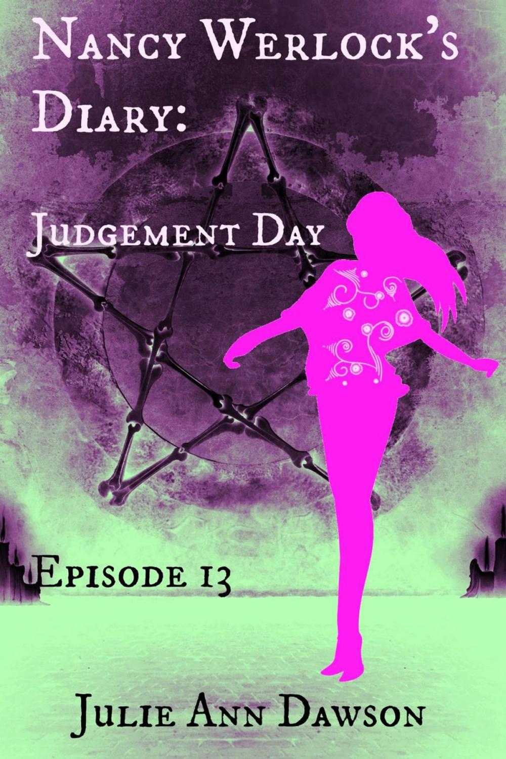 Big bigCover of Nancy Werlock's Diary: Judgement Day