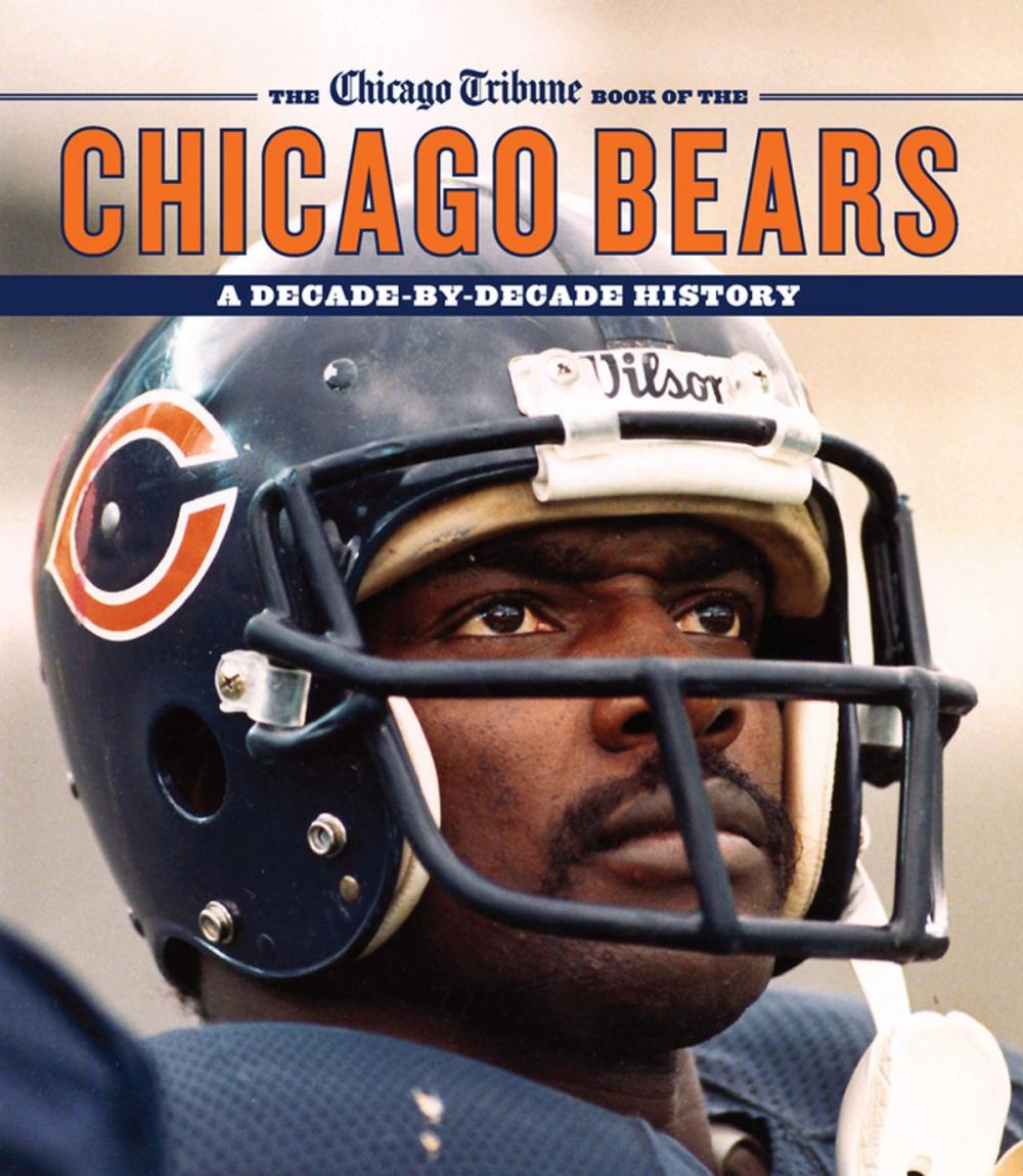 Big bigCover of The Chicago Tribune Book of the Chicago Bears