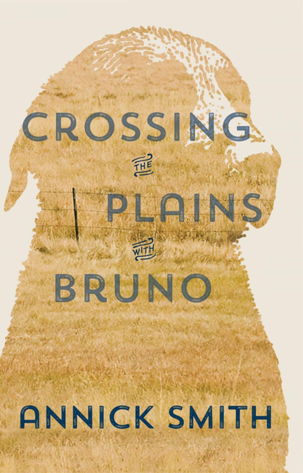 Big bigCover of Crossing the Plains with Bruno