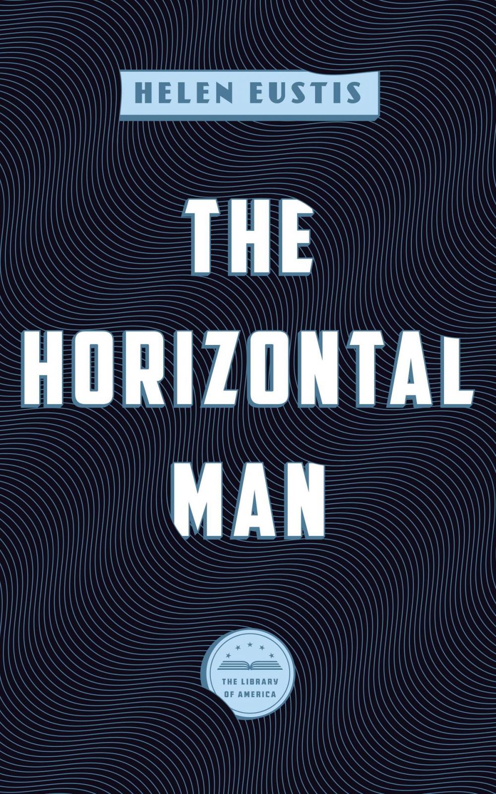 Big bigCover of The Horizontal Man