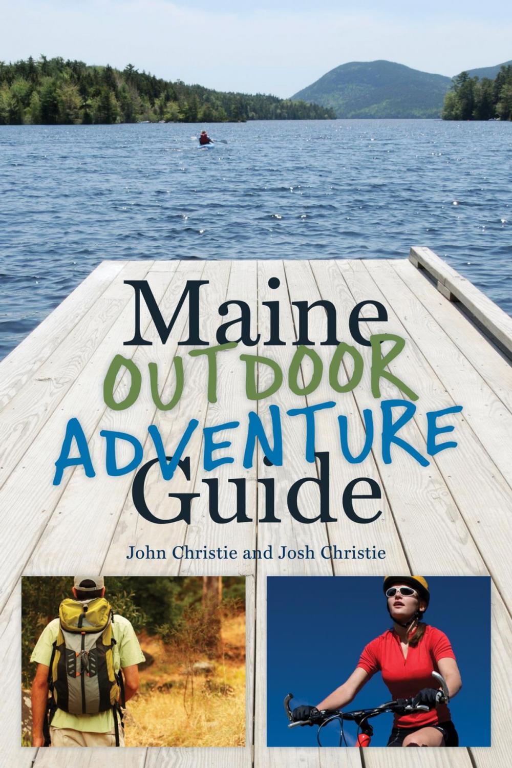 Big bigCover of Maine Outdoor Adventure Guide