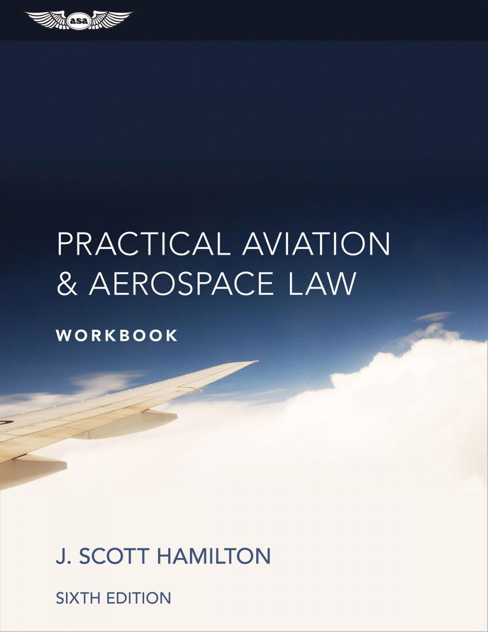 Big bigCover of Practical Aviation & Aerospace Law Workbook