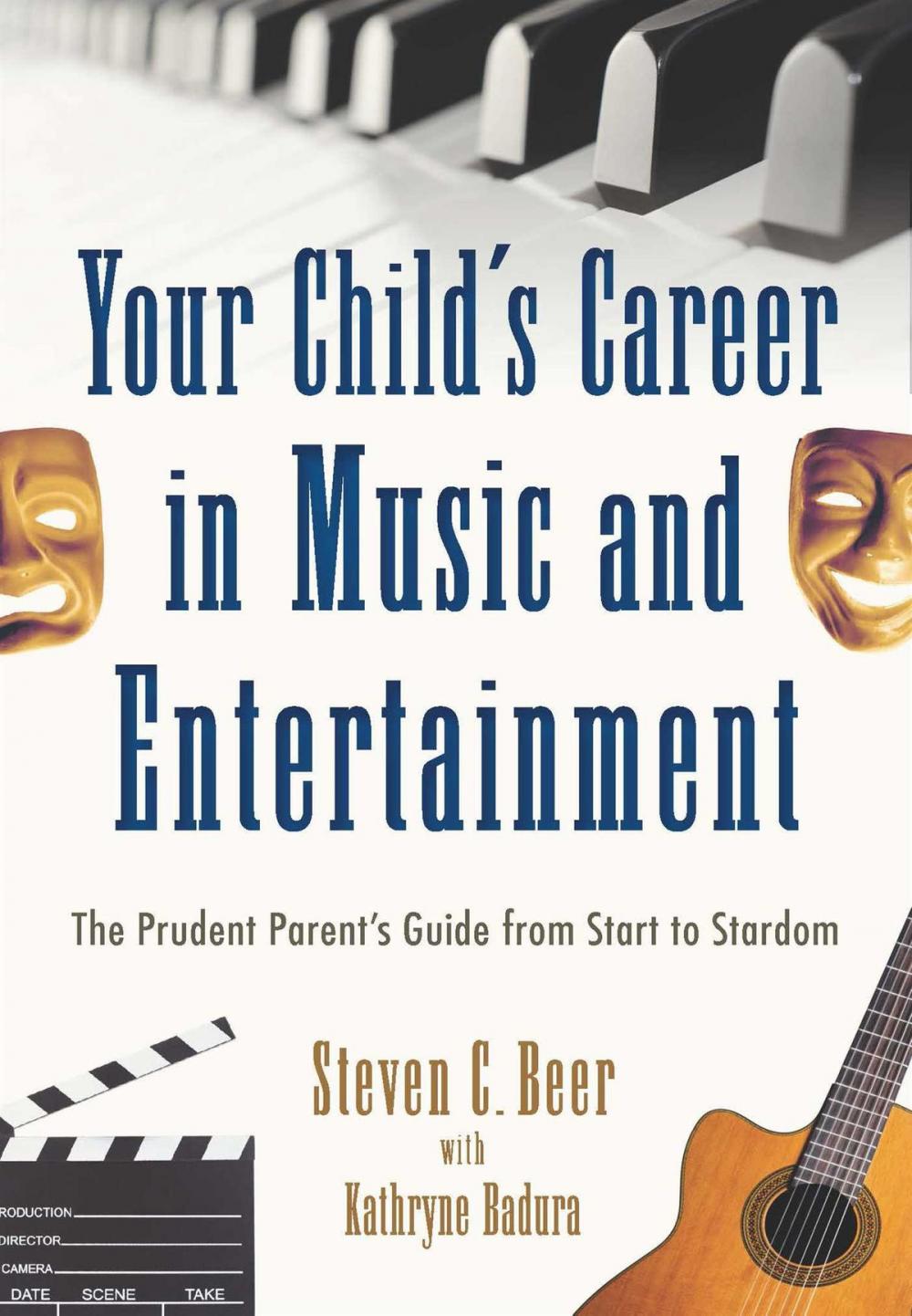 Big bigCover of Your Child's Career in Music and Entertainment