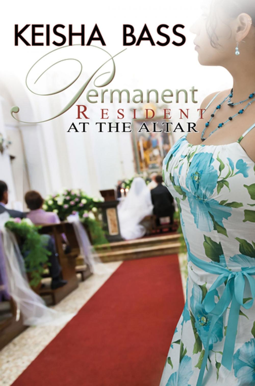 Big bigCover of Permanent Resident at the Altar