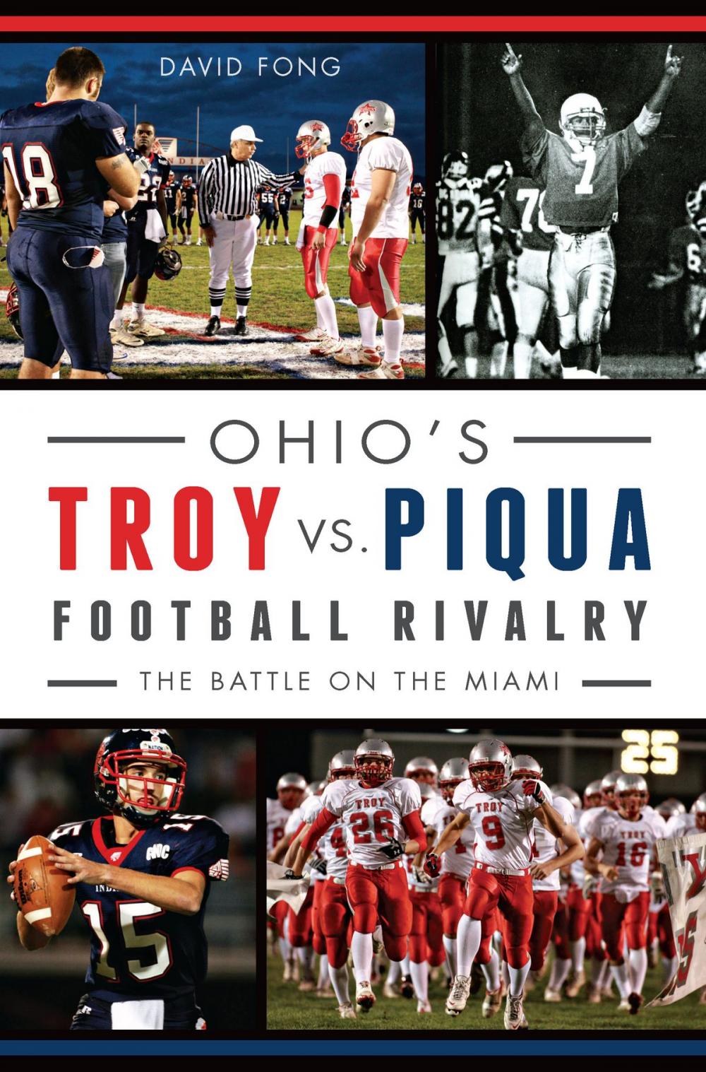 Big bigCover of Ohio's Troy vs. Piqua Football Rivalry