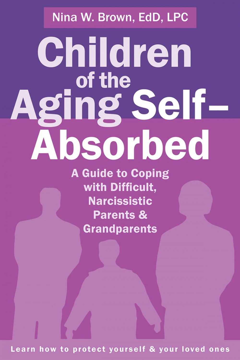 Big bigCover of Children of the Aging Self-Absorbed