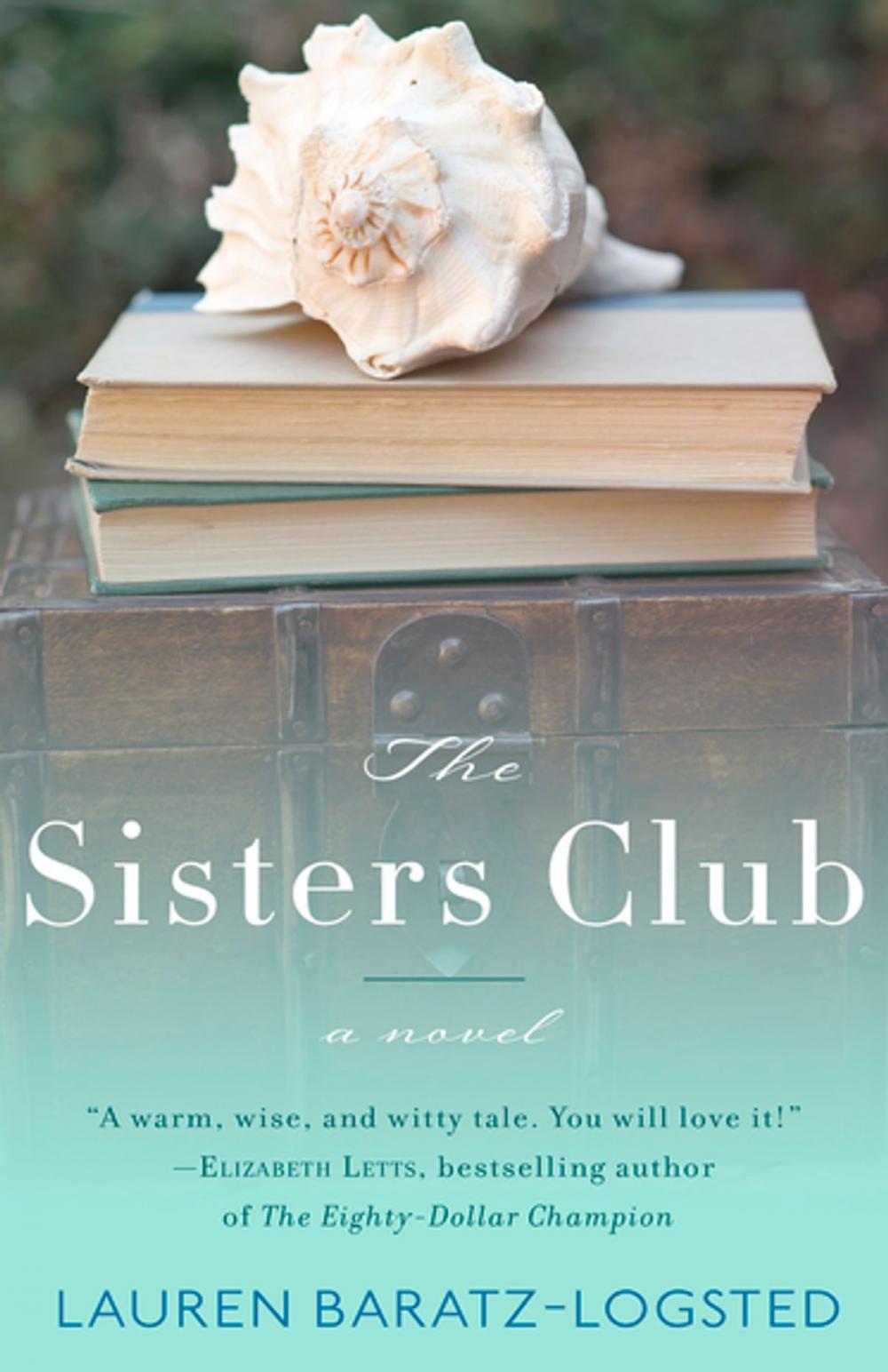 Big bigCover of The Sisters Club